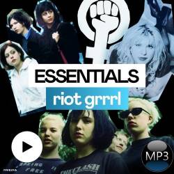 Riot Grrrl Essentials (2022) - Alternative Rock, Punk Rock
