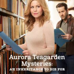   : ,      / Aurora Teagarden Mysteries: An Inheritance to Die For (2019) HDTVRip  , 
