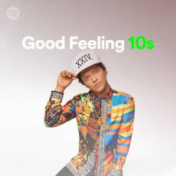 Good Feeling 10s (2022) - Pop, Rock, RnB, Dance, Alternative