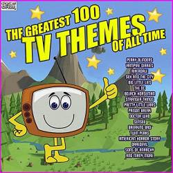 The Greatest 100 TV Themes Of All Time (2022) - Pop, Soundtrack