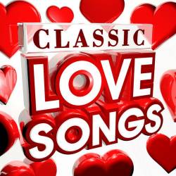 Classic Love Songs (2022) - Pop, Rock, RnB, Soul