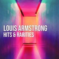 Louis Armstrong - Louis Armstrong: Hits & Rarities (2022) MP3 - Jazz