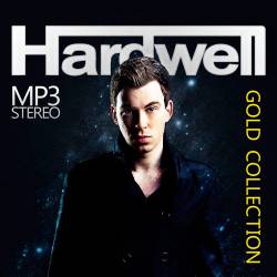 Hardwell - Gold Collection (2022) Mp3 - House, Dance, Club, Instrumental!