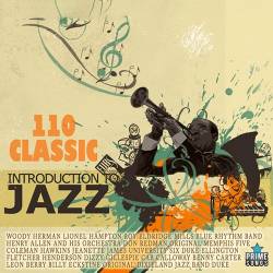 110 Classic Introduction To Jazz (2022) Mp3 - Jazz, Blues!