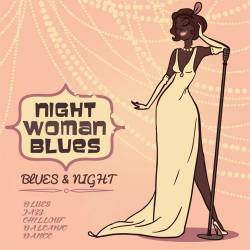 Night Woman Blues (Mp3) - Pop, Blues, Nu Jazz, Chillout, Dance!