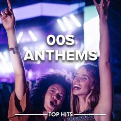 00s Anthems (2023) - Pop, Rock, RnB, Dance