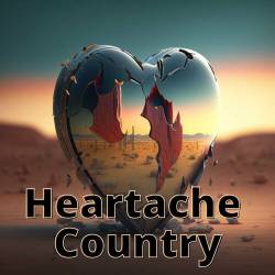 Heartache Country (2023) - Country