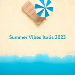 Summer Vibes Italia 2023 (2023)