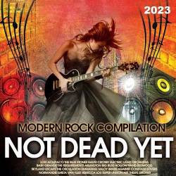 Modern Rock Compilation - Not Dead Yet (2023) Mp3 - Alternative, Rock!