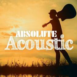 Absolute Acoustic (2023) - Pop, Rock, RnB, Dance