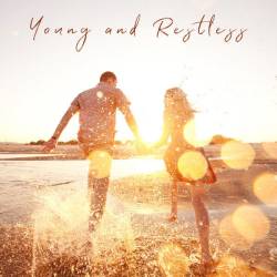 Young and Restless (2023) - Pop, Rock, RnB, Dance