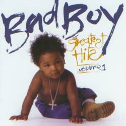 Bad Boy Greatest Hits Vol. 1 (2023) - Rap, Hip Hop