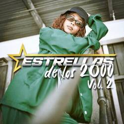 Estrellas De Los 2000 Vol. 2 (2023) - Pop, Rock, RnB, Dance