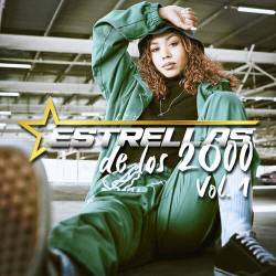 Estrellas De Los 2000 Vol. 1 (2023) - Pop, Rock, RnB, Dance