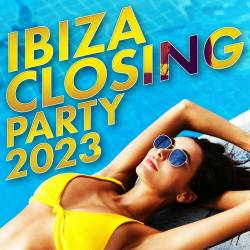 Ibiza Closing Party 2023 (2023) - Electronic, House, Funky House, Tech House