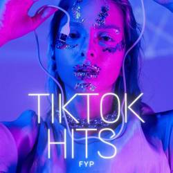 TikTok Hits - FYP (2023) - Pop, Dance