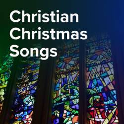 Christian Christmas Songs 2023 (2023) FLAC - Christmas, Christian, Gospel