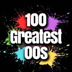 100 Greatest 00s (2024) FLAC -   Dance, Pop, RnB, Rap, Rock
