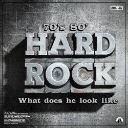 Hard Rock 70s 80 What does he look like (2024) - Hard Rock