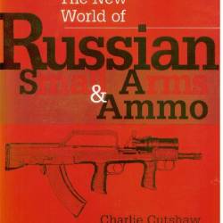 New World of Russian Small Arms and Ammo