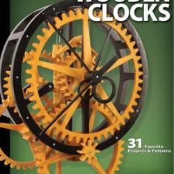Wooden Clocks: 31 Favorite Projects & Patterns (Scroll Saw Woodworking & Crafts Book)