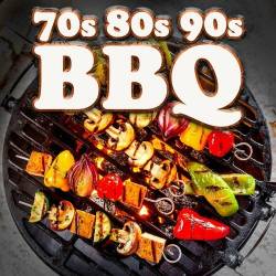 BBQ Classics Best of 70s 80s 90s (2024) - Pop, Rock