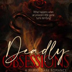 Deadly Obsession - Elle James