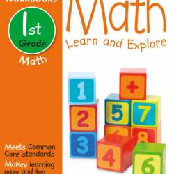 DK Workbooks: Math, First Grade: Learn and Explore - DK