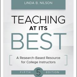 Teaching at Its Best: A Research-Based Resource for College Instructors - Todd D. ...