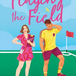 Playing the Field - Becky Ward