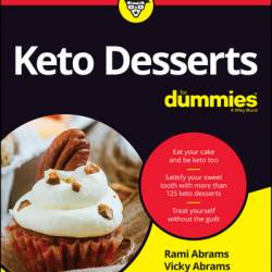 Keto Desserts For Dummies - Rami Abrams