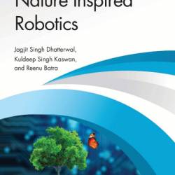Nature Inspired Robotics - Jagjit Singh Dhatterwal