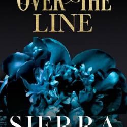 Over the Line: 10th Anniversary Edition - Sierra Cartwright