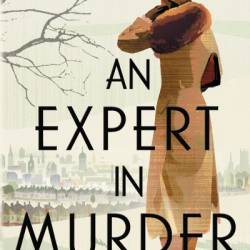 An Expert in Murder - Nicola Upson