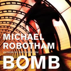 Bombproof - Michael Robotham