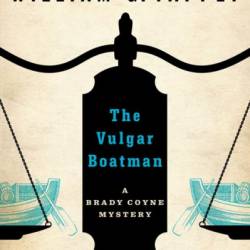 The Vulgar Boatman - William G. Tapply