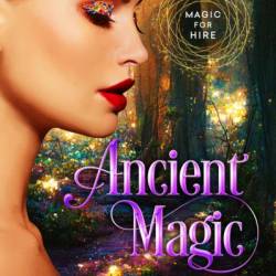 Ancient Magic - Alexandra Ivy