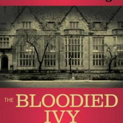 The Bloodied Ivy - Robert Goldsborough