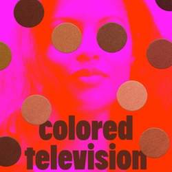 Colored Television - Danzy Senna