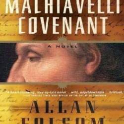 The Machiavelli Covenant - Allan Folsom