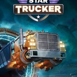 Star Trucker (2024/Ru/En/Multi/RePack  Decepticon)