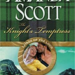 The Knight's Temptress - Amanda Scott