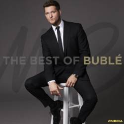 Michael Bublé - The Best of Bublé (2024)