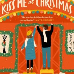 Kiss Me at Christmas - Jenny Bayliss