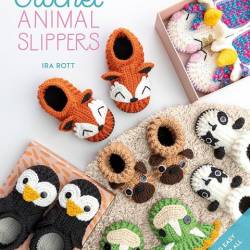 Crochet Animal Slippers. 60 fun and easy patterns for all the family (2021)