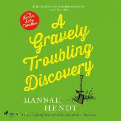 A Gravely Troubling Discovery: A wonderfully charming cosy crime novel for fans of Richard Osman and The Marlow Murder Club - [AUDIOBOOK]