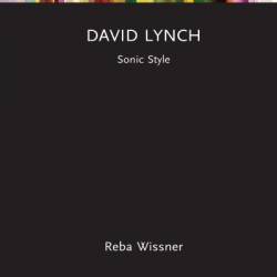 David Lynch: Sonic Style - Reba Wissner