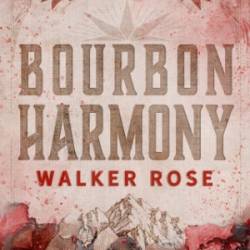 Bourbon Harmony - Walker Rose