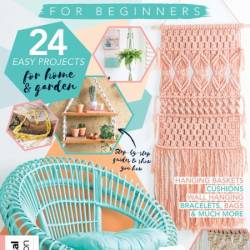 Macram&#233; for Beginners - 4th Edition - 10 October 2024