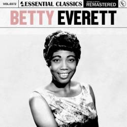 Betty Everett - Essential Classics, Vol. 372: Betty Everett (2024)